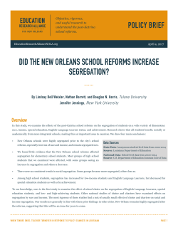 DID THE NEW ORLEANS SCHOOL REFORMS INCREASE