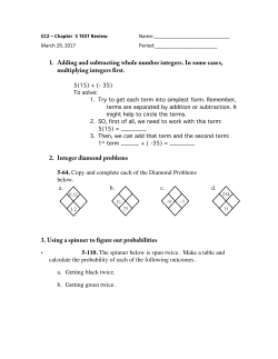 1. Adding and subtracting whole number integers. In some cases
