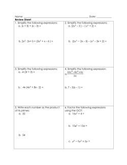 Name: Date: ______ Review Sheet 1. Simplify the following