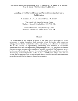 Modelling of the Thermo-Physical and Physical Properties Relevant