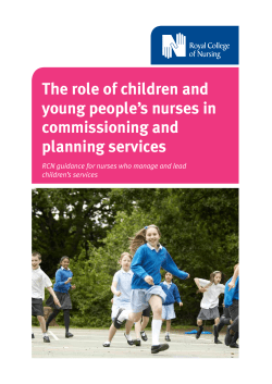 The role of children and young people`s nurses in commissioning