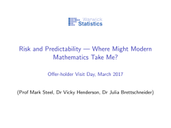 Risk and Predictability &mdash; Where Might Modern Mathematics Take Me?