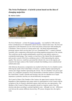 The Swiss Parliament: A hybrid system based on the idea of