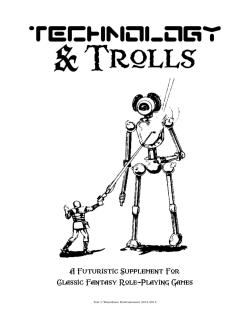 A Futuristic Supplement For Classic Fantasy Role
