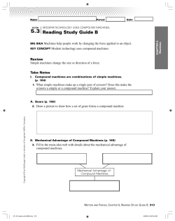 Modern technology uses compound machines.