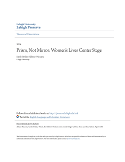 Prism, Not Mirror: Women`s Lives Center Stage