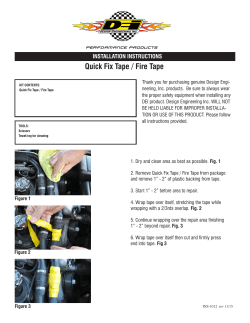 Quick Fix Tape / Fire Tape