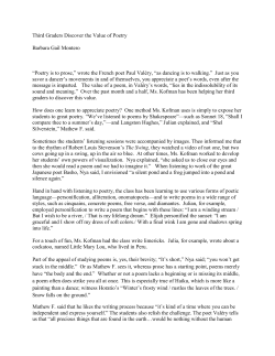 Third Graders Discover the Value of Poetry Barbara Gail Montero