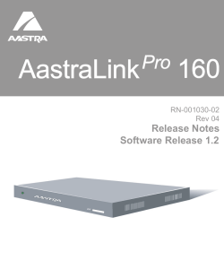 AastraLink Pro 160 Release Notes (Version 1.2 Nov 08, pdf)