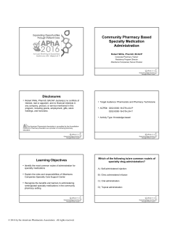 Community Pharmacy Based Specialty Medication Administration
