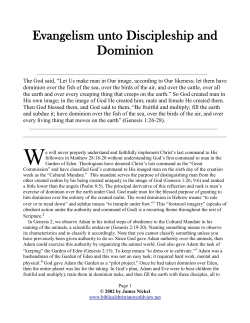 Evangelism unto Discipleship and Dominion