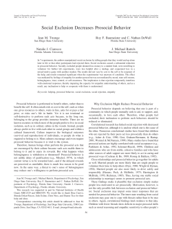 Social Exclusion Decreases Prosocial Behavior