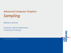 Advanced Computer Graphics Sampling