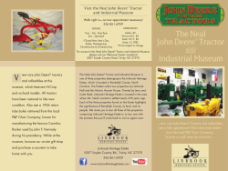 Visit the Neal John Deere&reg; Tractor and Industrial Museum