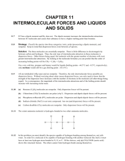 CHAPTER 11 INTERMOLECULAR FORCES AND LIQUIDS AND