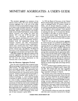 Monetary Aggregates: A User`s Guide
