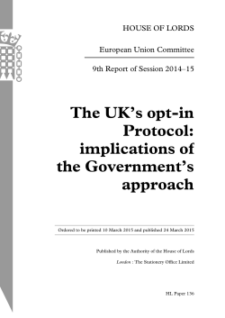 The UK`s opt-in Protocol: implications of the Government`s approach