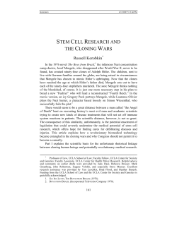 STEM CELL RESEARCH AND THE CLONING WARS