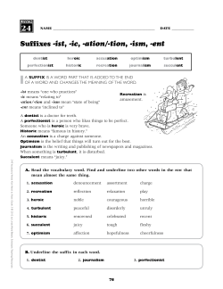 Suffixes -ist, -ic, -ation/-tion, -ism, -ent