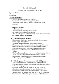 The Epic of Gilgamesh &ldquo;The Great Man Who Did Not Want To Die