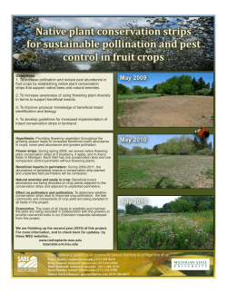 Objectives: 1. To increase pollination and reduce pest abundance in