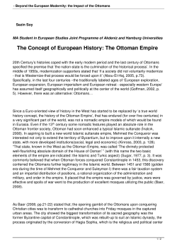 - Beyond the European Modernity: the Impact of the Ottomans