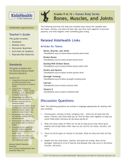 Bones, Muscles, and Joints - KidsHealth in the Classroom