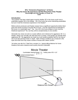 3D`s &ldquo;Immersive Experience&rdquo; at Home