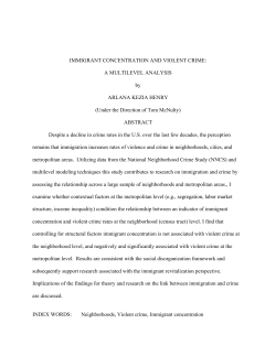 IMMIGRANT CONCENTRATION AND VIOLENT CRIME: A