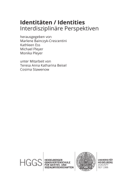 Identit&auml;ten / Identities. Interdisziplin&auml;re Perspektiven - heiDOK