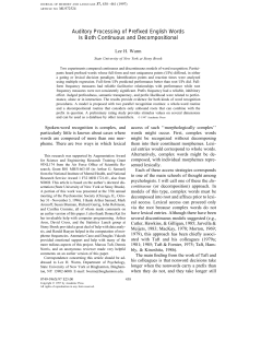 Auditory Processing of Prefixed English Words Is Both Continuous