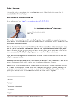 Robert Kennedy: On the Mindless Menace of Violence