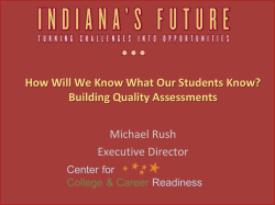How Will We Know What Our Students Know? Building Quality