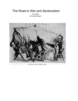 The Road to War and Sectionalism