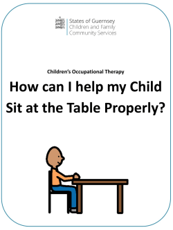 How can I help my Child Sit at the Table Properly?