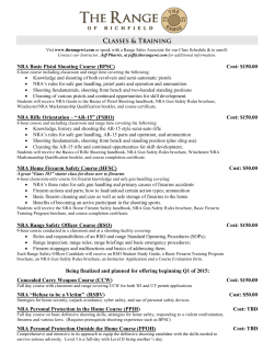 NRA Basic Pistol Shooting Course (BPSC) Cost: $150.00 NRA Rifle