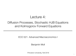 1.5cm Lecture 4: [1ex] Diffusion Processes, Stochastic HJB