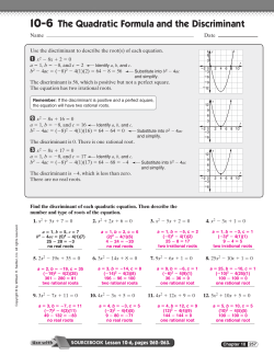 10-6 The Quadratic Formula and the Discriminant