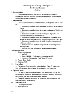 Swimming and Wading Techniques in Swiftwater Rescue Outline I