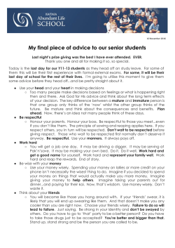My final piece of advice to our senior students