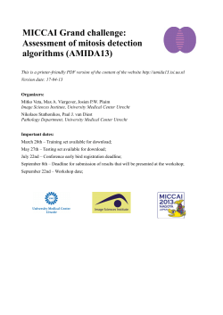 MICCAI Grand challenge: Assessment of mitosis detection