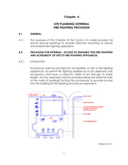 Chapter 4 SITE PLANNING EXTERNAL FIRE FIGHTING PROVISION