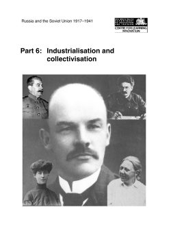 Part 6: Industrialisation and collectivisation