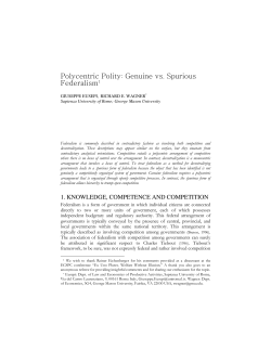 Polycentric Polity: Genuine vs. Spurious Federalism1