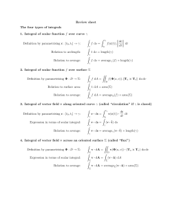Review sheet The four types of integrals 1. Integral of scalar function