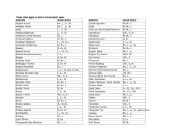 These sizes apply to both front and back paws BREEDS