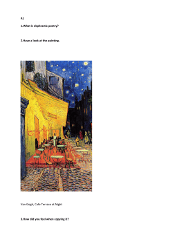 A) 1.What is ekphrastic poetry? 2.Have a look at the painting. Van