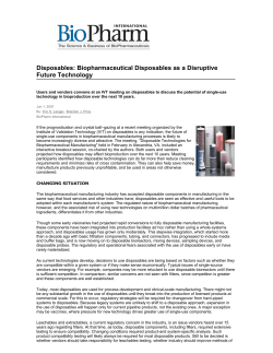 Disposables: Biopharmaceutical Disposables as a Disruptive Future