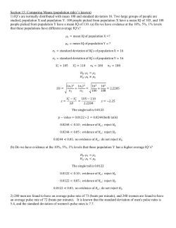 Section 15: Comparing Means (population stdev`s known) 1) IQ`s are