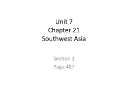 Unit 7 Chapter 21 Southwest Asia